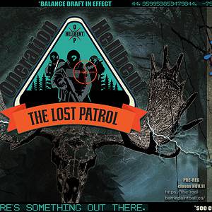 Operation: Hellbent-The Lost Patrol-Pre-Reg CLOSED
